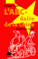 ABC-daire de la Chine (L')